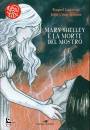 LEGARTOS - IGLESIAS, Mary Shelley e la morte del mostro