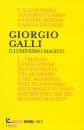 GALLI GIORGIO, Illuminismo magico