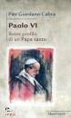 CABRA PIER GIORDANO, Paolo VI