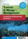 UNGER ANDREA, Trattato di Money Management