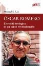 LEE MICHAEL EDWARD, Oscar Romero