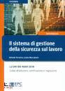 TERRACINA MERCADANTE, Il sistema di gestione della sicurezza sul lavoro