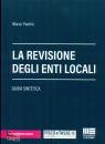 PAOLINI MARCO, La revisione degli enti locali Guida sintetica