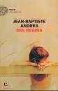 ANDREA JEAN-BAPTISTE, Mia regina