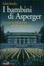 SHEFFER EDITH, I bambini di Asperger