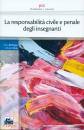 DI MEGLIO-VITALI, La responsabilit civile e penale degli insegnanti