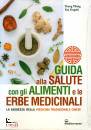 immagine di Guida alla salute con alimenti e erbe medicinali