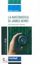 LEONESI STEFANO, La matematica di James Bond