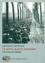 SONDHAUS LAWRENCE, La prima guerra mondiale