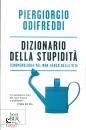 ODIFREDDI PIERGIORGI, Dizionario della stupidita