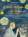 BIRD MICHAEL, Il cielo stellato di Vincent e altre storie