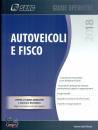 CENTRO STUDI FISCALE, Autoveicoli e fisco 2018