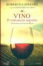 CIPRESSO ROBERTO - Z, Vino Il romanzo segreto