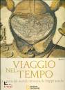 KEVIN J. BROWN, Viaggio nel tempo.