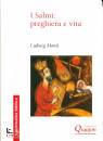 immagine di I Salmi: preghiera e vita Commento al Salteri