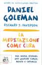 GOLEMAN - DAVIDSON, La meditazione come cura