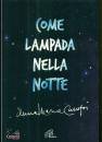 CANOPI ANNA MARIA, Come lampada nella notte