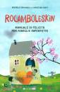 immagine di Rocamboleskin