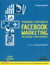 GENTILI VERONICA, Strategie tattiche di facebook marketing