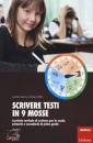 CISOTTO L., GRUPPO R, Scrivere testi in 9 mosse