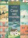 TONELLO - PESCE, Case del mondo