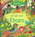 TAPLIN SAM, Il bosco - libri tattili sonori (da 1 anno)