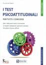 TABACCHI CARLO /ED, I test psicoattitudinali per tutti i concorsi