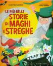 CAMERINI GIORGI, Le piu belle storie di maghi e streghe