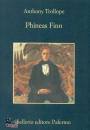 TROLLOPE ANTHONY, Phineas Finn