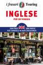 immagine di Inglese per chi viaggia i frasari touring