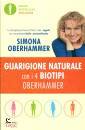 immagine di Guarigione naturale con i 4 biotipi Oberhammer