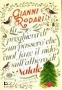 RODARI GIANNI, La preghiera di un passero che vuol fare il nido..