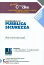 IANNUZZI ARTURO, Compendio di pubblica sicurezza - Novembre 2018