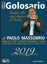 PAOLO MASSOBRIO, Il golosario 2019 Guida alle cose buone d