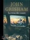 GRISHAM JOHN, La resa dei conti