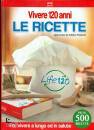 immagine di Vivere 120 anni le ricette