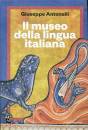 immagine di Il museo della lingua italiana