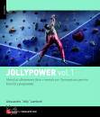 LAMBERTI ALESSANDRO, JOLLYPOWER Vol. 1