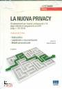 ARNABOLDI NADIA, La nuova privacy