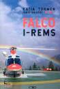 TORMEN-BRISTOT, Falco I-Rems