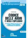 MORI EDOARDO, Codice delle armi e degli esplosivi commentato