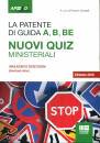 SANGALLI ROBERTO, La patente A,B,BE Nuovi quiz ministeriali 2019