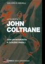 immagine di La filosofia di John Coltrane