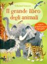 HAZEL MASKELL, Il grande libro degli animali