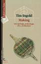 INGOLD TIM, Making Antropologia archeologia arte architettura