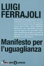 FERRAJOLI LUIGI, Manifesto per l