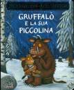 DONALDSON  SCHEFFLER, Gruffalo