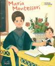 JANE KENT, Maria Montessori