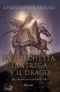 PAOLINI CHRISTOPHER, La forchetta, la strega, e il drago