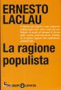 LACLAU ERNESTO, La ragione populista